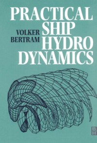 Practical ship hydrodynamics