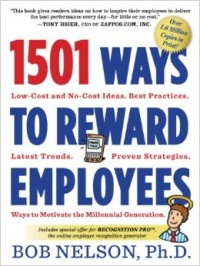 1501 Ways to Reward Employees