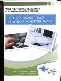 Laporan pelaksanaan pelatihan komputer dasar