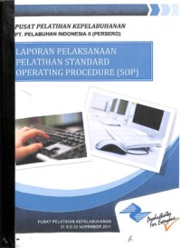 Laporan pelaksanaan pelatihan standard operating procedure (SOP)