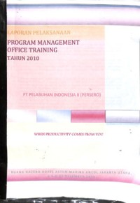Laporan pelaksanaan program management office training tahun 2010