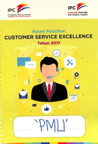 Materi pelatihan : Customer Service Excellence Tahun 2017