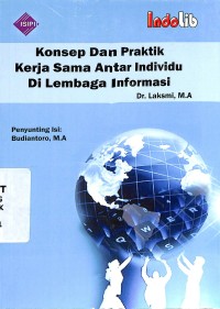 Konsep dan praktik kerjasama antar individu di lembaga informasi