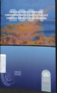 Ballast Water Convention : 2004