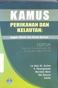 Kamus perikanan dan kelautan : aspek teknis dan sosial budaya