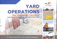 Yard Operations For Container Terminal : operation Development Program 2014-2015