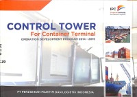 Control Tower For Container Terminal opreation development program 2014 - 2015