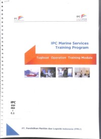 Ipc marine services training program : tugboat operation training module