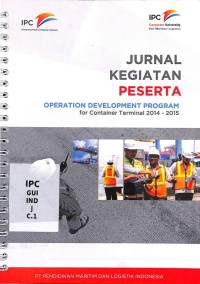 Jurnal kegiatan perserta operation development program for container terminal 2014 - 2015