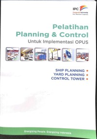 Pelatihan planning & control untuk implementasi OPUS