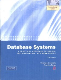 Database System a Practical Approach To Design Implementation And Management Fifth Edition