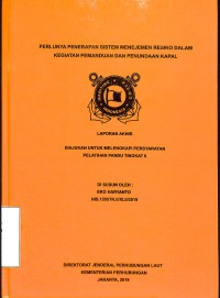 Perlunya Penerapan Sistem Menejemen Resiko Dalam Kegiatan Pemanduan Dan Penundaan Kapal