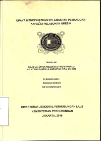 Upaya Meningkatakan Kelancaran Pemanduan Kapal Di Pelabuhan Gresik