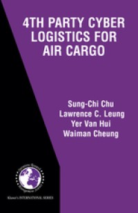 4th Parti Cyber Logistics for Air Cargo