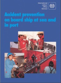 Accident prevention on board ship at sea and in port