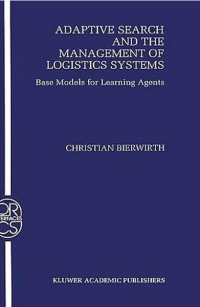 Adaptive search and the management of logistic systems