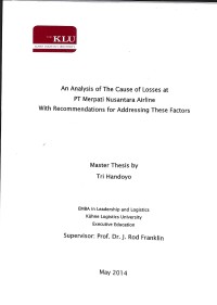 An analysis of the Cause of Losses at PT Merpati Nusantara Airline with Recommendations for Addressing These Factors