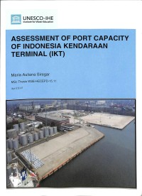 Assesment of port capacity of Indonesia Kendaraan Terminal (IKT)