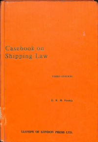 Casebook on Shipping Law