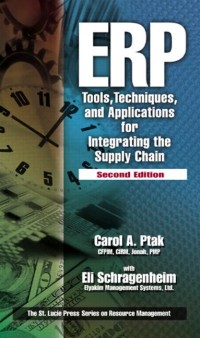 ERP tools, techniques, and applications for Integrating the supply chain