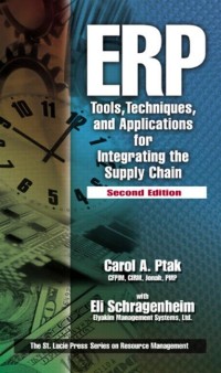 ERP tools, techniques, and applications for Integrating the supply chain
