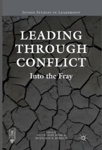 Leading through conflict  (2016)