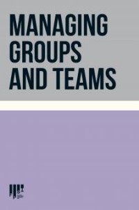 Managing Groups and Teams