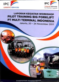 laporan kegiatan workshop pilot training big forklift PT multi terminal indonesia