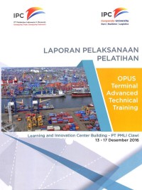 Laporan Pelaksanaan Pelatihan OPUS Terminal Advanced Technical Training 13-17 Desember 2016