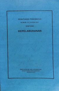 Peraturan pemerintah nomer 69 tahun 2001 tentang pelabuhan