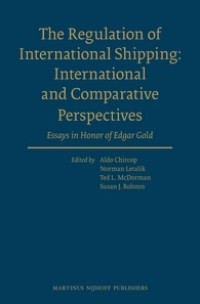 the Regulation of international shipping : international and comparative perspectives