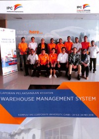 Laporan Pelaksanaan Kegiatan Warehose Management System (22 - 24 Mei 2018)