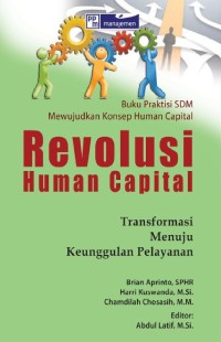 Revolusi Human Capital : Transformasi Menuju Keunggulan Pelayanan