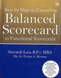 Step by step in cascading balanced scorecard to functional scorecards