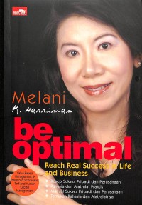 Be optimal : reach real success in life and business