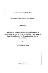 Center Gravity Model and Network Design to Determine route of Liner Shipping: The Case of East-West Container Shipping Corridor in Indonesia