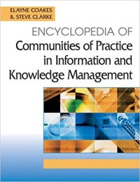 Encyclopedia of communities of practice in information knowledge management