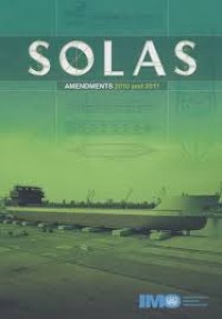 Solas : Amendments 2010 and 2011
