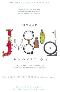 Jugaad innovation : a frugal and flexible approach to innovation for the 21st century