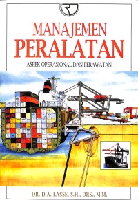 Manajemen Peralatan : Aspek Operasional dan Perawatan