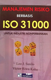 Manajemen risiko berbasis ISO 31000 untuk industri nonperbankan