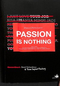 Passion Wthout Creating is Nothing