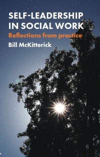 Self-Leadership in Social Work: Reflections from practice
