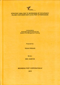 Strategy analysis to increasing of occupancy inland container depo (ICD) port of makassar