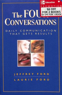 The four conversations : daily communication that gets results