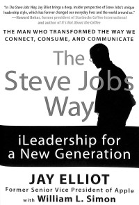 The Steve Jobs way : iLeadership for a new generation