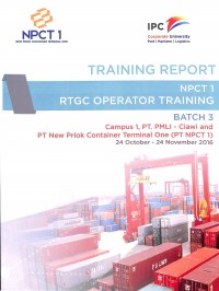 Training report NPCT 1 RGTC operator training bacth 3