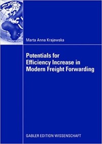 Potentials for efficiency increase in modern freight forwarding