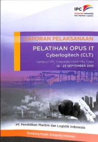 laporan pelaksanaan pelatihan opus IT cyberlogitech (CLT) 2015