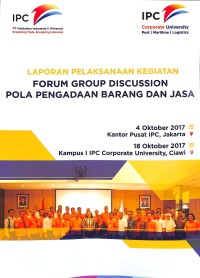 Laporan Pelaksanaan Kegiatan : Forum Group Discussion Pola Pengadaan Barang Dan jasa